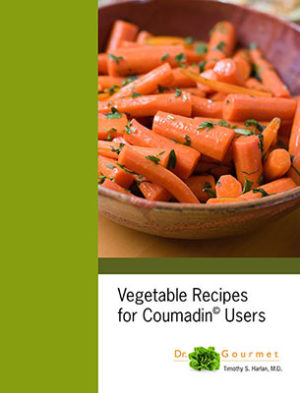 Vegetable Recipes for Coumadin Users